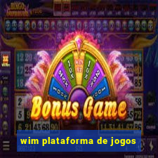 wim plataforma de jogos